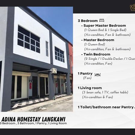 Adina Homestay Langkawi ~Spacious Homestay~ Kuah Buitenkant foto