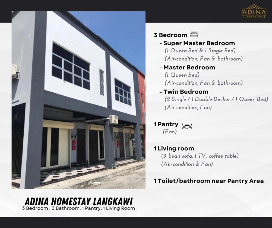 Adina Homestay Langkawi ~Spacious Homestay~ Kuah Buitenkant foto